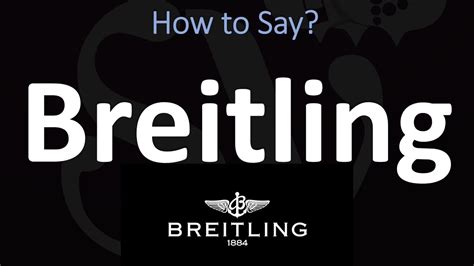 how to pronounce breitling navitimer|a lange sohne pronunciation.